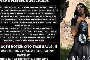 Anal goth Hotkinkyjo take balls in her ass and prolapse at the Swiny Castle