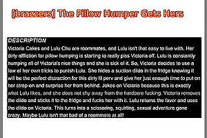 The Pillow Humper Gets Hers - Lulu Chu, Victoria Cakes - [brazzers]  December 11, 2020